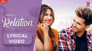 Relation Lyrical | Nikk Ft Mahira Sharma | Bang Music | Punjabi song