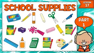 LECCIÓN 17: ÚTILES ESCOLARES EN INGLÉS Y ESPAÑOL - PARTE 1 | SCHOOL SUPPLIES