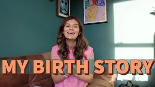 MY BIRTH STORY