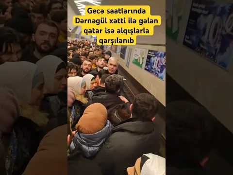 Gecə saatlarında Dərnəgül xətti ilə gələn qatar isə alqışlarla qarşılanıb