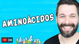 AMINOÁCIDOS - Bioquímica | Biologia com Samuel Cunha