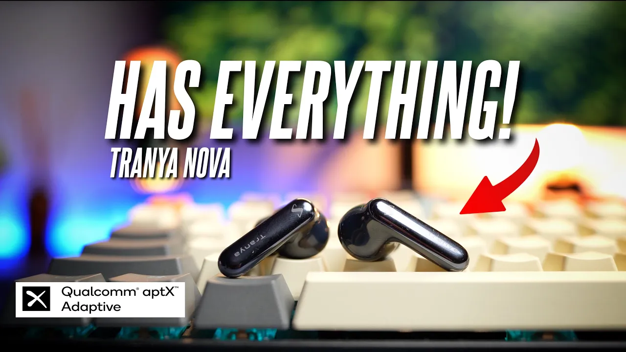 Vido-Test de Tranya Nova par Sean Talks Tech