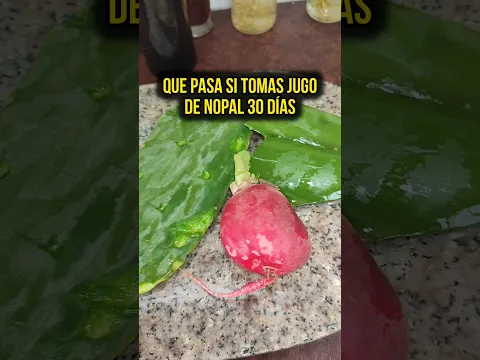 Qué pasa si tomas 30 días jugo de nopal 🌿🌵🫜 #salud #health #gastritis #remedios #saludnatural