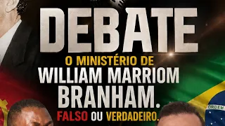 WILLIAM MARRION BRANHAM, FALSO OU VERDADEIRO PROFETA.