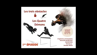 Les trois obstacles et les quatre démons – Nichiren DAISHONIN - Écrit page 640 à 644 — épisode 1/3
