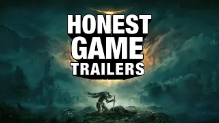 Honest Game Trailers | Elden Ring