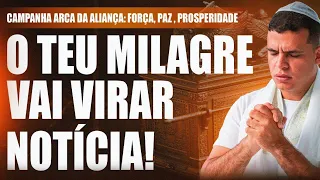 TEU MILAGRE VAI VIRAR NOTÍCIA! 🖐🏼 REVELAÇÃO DIA 2 DE OUTUBRO | ARCA DA ALIANÇA