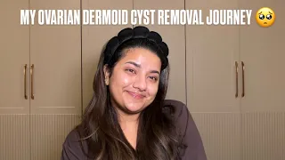 THIS IS MY OVARIAN CYST REMOVAL JOURNEY 🥺