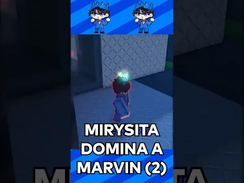 Mirysita domina a Marvin OTRA VEZ😳 #roblox #robloxshorts #robloxgames #humor