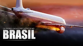 PIORES DESASTRES AÉREOS NO BRASIL - EP 03