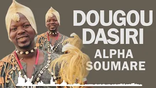 ALPHA SOUMARE - DOUGOUDASIRI