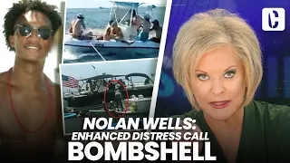 NOLAN WELLS: ENHANCED DISTRESS CALL BOMBSHELL