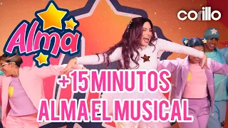 Alma El Musical - Bartolito, ARam Sam Sam, Ła Vaca Lola, Chuchuwa, Mueve Los Pies y Alma,+15 minutos