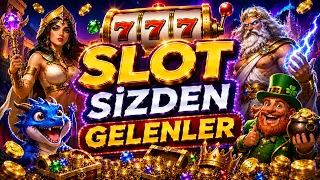 SİZDEN GELENLER 💎 SLOT OYUNLARI 🏆 SİZDEN GELEN SLOT VİDEOLARI 👑 SİZDEN GELENLER SERİSİ VE MAX WİNLER