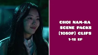 Choi Nam-Ra Scene pack [All of Us Are Dead] | 1080p HD
