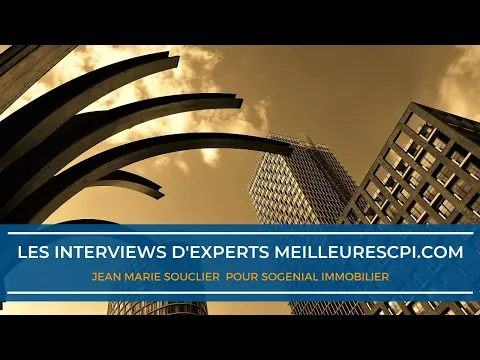 Les interviews d'experts MeilleureSCPI.com - Jean Marie Souclier - SOGENIAL Immobilier