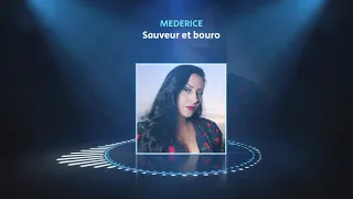 Médérice - Sauveur et bouro (AUDIO)