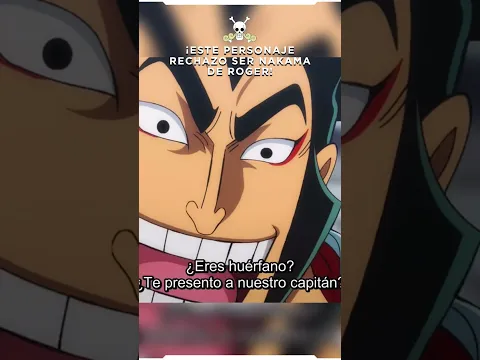 ¡Este PERSONAJE RECHAZO ser parte de la TRIPULACION del REY de los PIRATAS! #OnePiece #Luffy #Anime