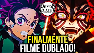 LANÇOU! ONDE ASSISTIR O FILME DE DEMON SLAYER DUBLADO!
