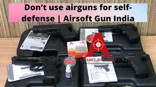 Don’t use airguns for self-defense | Airsoft Gun India Part 1