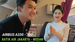 Airbus A330-300 Batik Air Jakarta - Medan, Terbang dengam Pesawat Terbesar Maskapai (Part 2)
