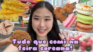 Tudo que comi na feira coreana! / ovo de dinossauro, tteok, macarons, camarões,pão achatado,etc