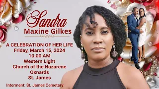 A Service of Thanksgiving for the Life of Sandra Gilkes