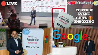 🔴 LIVE | YouTube Shopping Event Gifts Unboxing 🎁 | Google Office Experience 😍