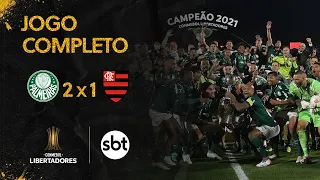 Palmeiras 2 x 1 Flamengo - Jogo Completo | Final da Libertadores 2021