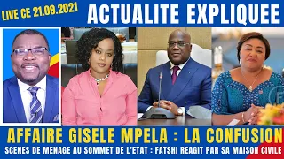 ACTU EXPLIQUEE 21.09 - GISELE MPELA EXPULSEE? : SCENES DE MENAGES AU SOMMET DE L'ETAT