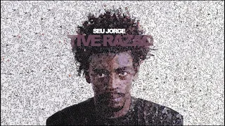 Seu Jorge - Tive Razão (Official Audio)