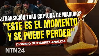 "Este es el momento y se puede perder": análisis de situación que vive Venezuela tras captura Maduro