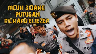 Kronologi Ricuhnya Sidang Putusan Richard Eliezer