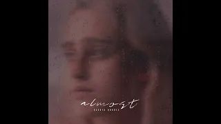 Almost - Dakota Rhodes (Official Audio)