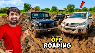Thar vs Fortuner vs Tractor – Ultimate Off-Road - RIP...My Fortuner 😭