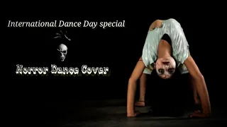 pyar tune kya kia horror version by dj shubh /  International Dance Day / #dancerbidisha