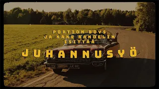 Portion Boys & Kake Randelin - Juhannusyö (Musiikkivideo)