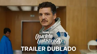 Quarteto Fantástico: Primeiros Passos | Trailer Oficial Dublado