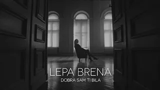 Lepa Brena - Dobra sam ti bila | Official Video