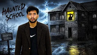 CAN WE ESCAPE HAUNTED SCHOOL*REAL BHOOT*