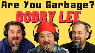 Bobby Lee: Are You Garbage Comedy Podcast