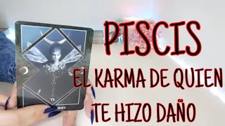 Piscis ⚖️ EL KARMA DE QUIEN TE HIZO DAÑO #PISCIS AMOR ABRIL 2022