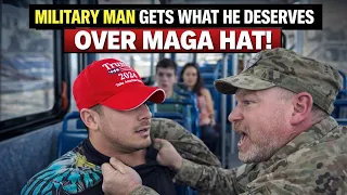 A military man gets what he deserves over MAGA hat!