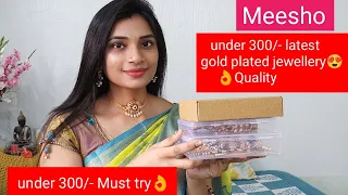 Meesho under 300/- latest gold plated festive jewellery😍#👌Quality#Dont miss to watch#Meesho hauls