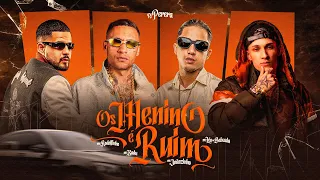Os Menino É Ruim - MC’s Rodolfinho, Kadu, Léo Da Baixada e Joãozinho VT (Dj Pereira) 