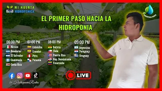 El primer paso hacia la Hidroponia