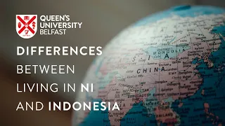 Differences Between Living in Northern Ireland and Indonesia