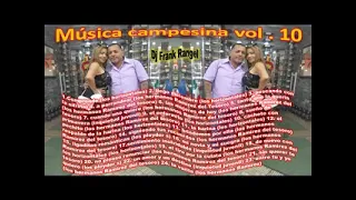 musica campesina vol . 10 dj frank rangel