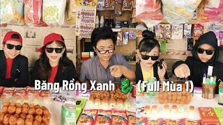 Băng Rồng Xanh 🐉 (Full Mùa 1)