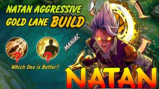 WHICH SPELL IS BETTER FOR NATAN IN GOLD LANE ? ! NATAN AGGRESSIVE BUILD 🔥 🔥 ! GLOBAL NATAN